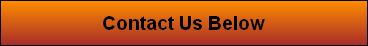 Contact Us Below